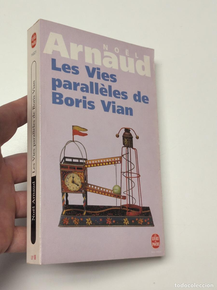 Libros de segunda mano: Les vies parall&egrave;les de Boris Vian - Arnaud, No&euml;l
