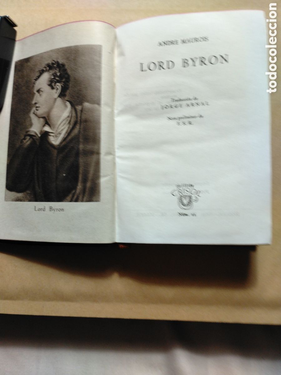 Libros de segunda mano: LORD BYRON - ANDRE MAUROIS - CRISOL 11 - EDITORIAL AGUILAR 1946.
