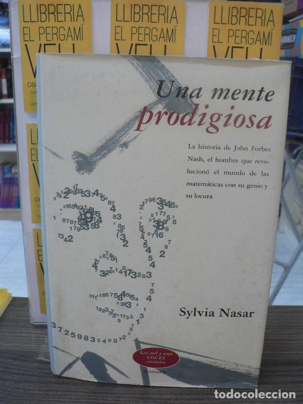 Libros de segunda mano: Una Mente Prodigiosa - Sylvia Nasar - Mondadori - Las Mil y una Voces, 4230