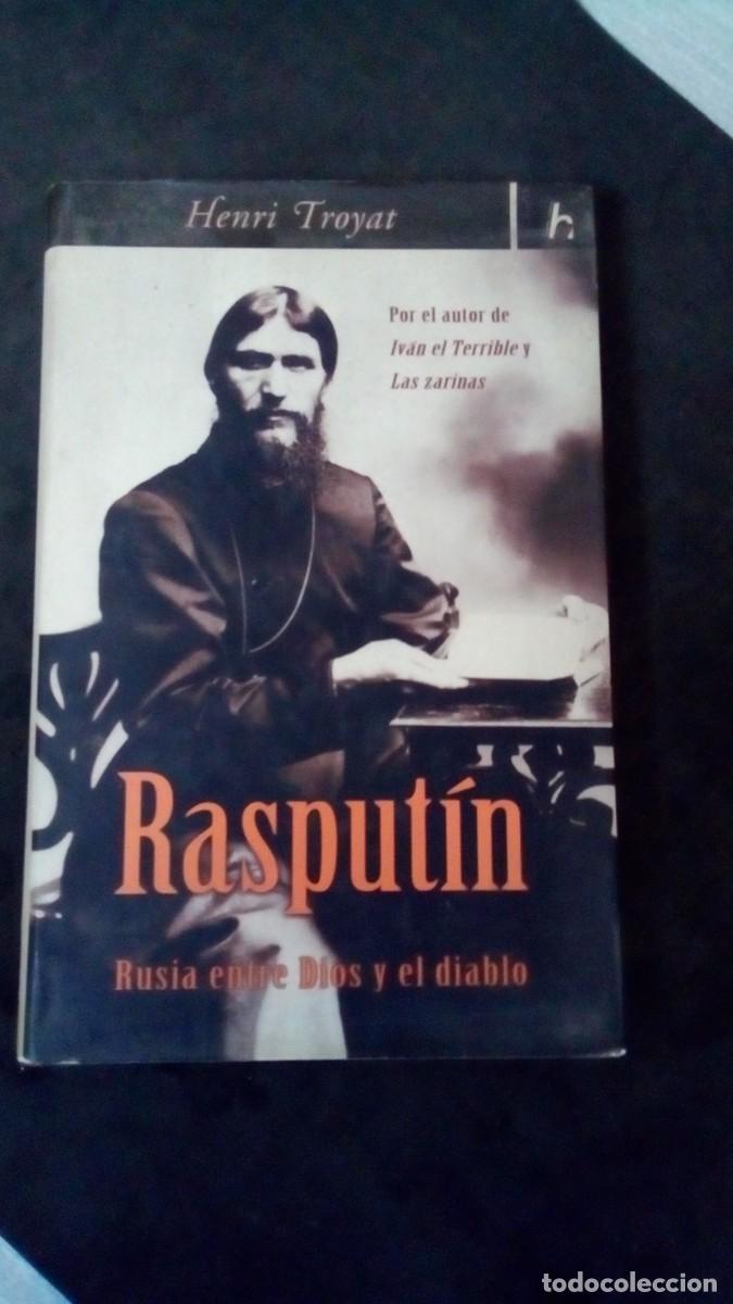 Libros de segunda mano: RASPUT&Iacute;N, RUSIA ENTRE DIOS Y EL DIABLO / HENRI TROYAT / JAVIER VERGARA EDITOR