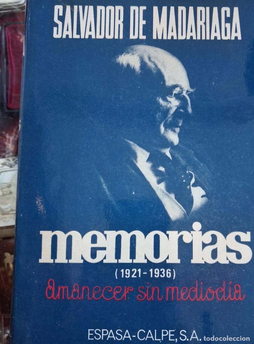 Libros de segunda mano: Salvador de Madariaga Memorias (1921-1936)
