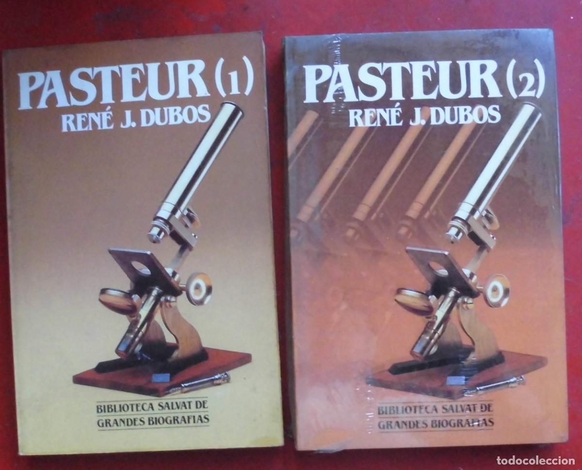 Libros de segunda mano: PASTEUR. REN&Eacute; J. DUBOS. DOS VOL&Uacute;MENES