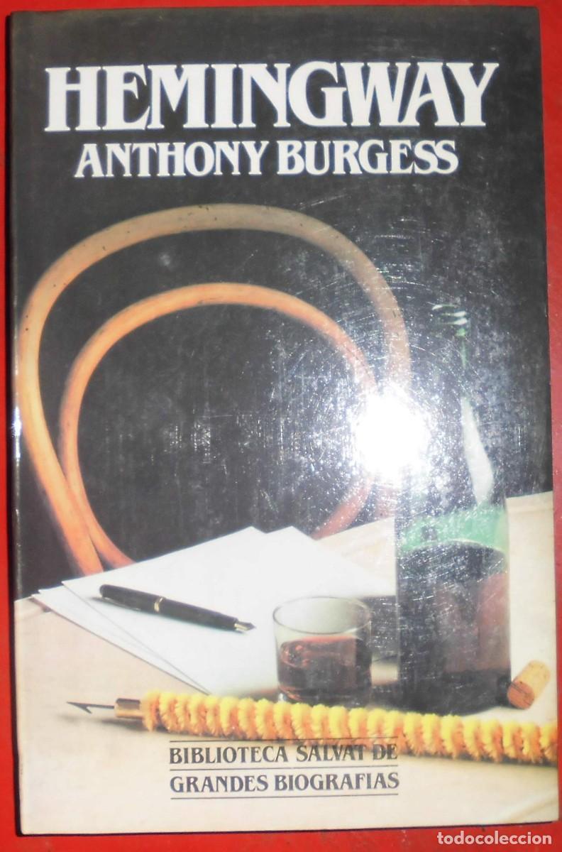 Libros de segunda mano: HEMINGWAY. ANTHONY BURGESS