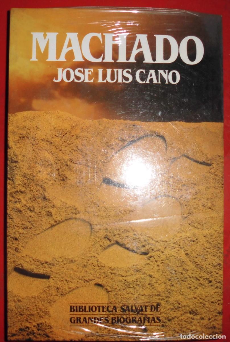 Libros de segunda mano: MACHADO. JOS&Eacute; LUIS CANO