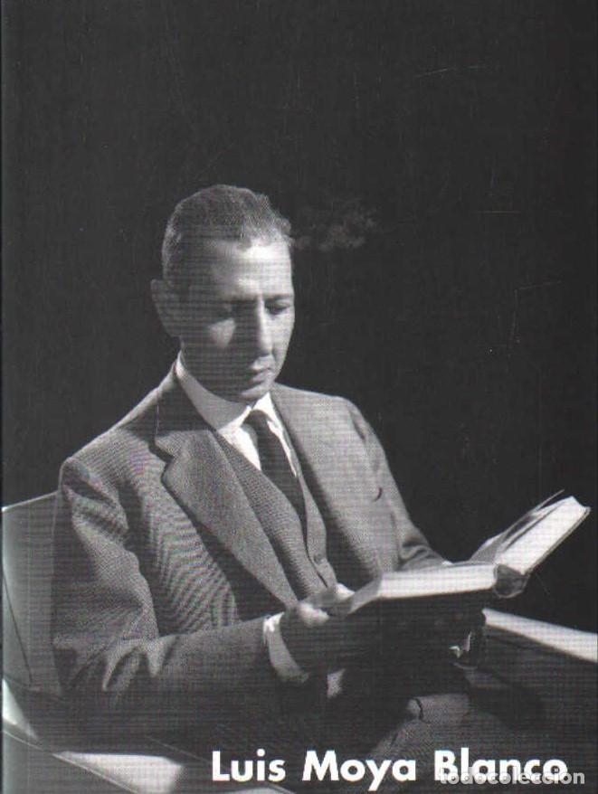 Libros de segunda mano: LUIS MOYA BLANCO 1904-1990. VV.AA. A-BI-3520
