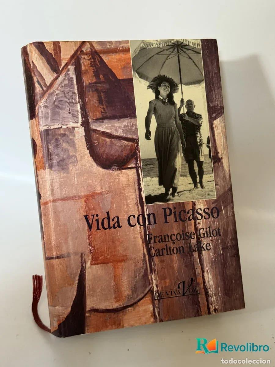 Libros de segunda mano: Vida con Picasso - Fran&ccedil;oise Gilot, Carlton Lake
