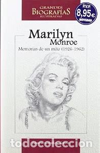 Libros de segunda mano: Marilyn Monroe: Memorias de un Mito 1926 1962 - Caballero Garcia, Eduardo - Dastin Export - Grandes