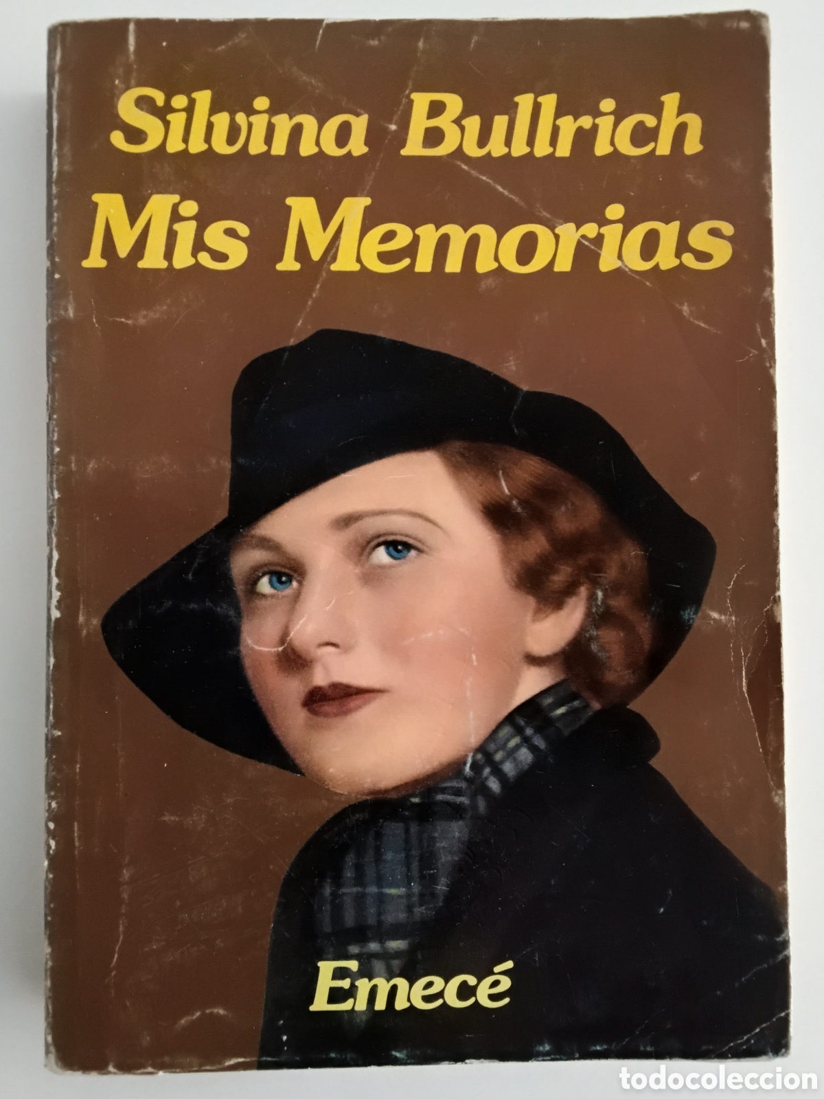 Libros de segunda mano: SILVINA BULLRICH &ndash; Mis Memorias &ndash; Emec&eacute; &ndash; 1980