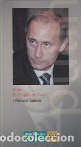 Libros de segunda mano: Putin El Elegido de Rusia - Richard Sakwa - Abc - Biografias Vivas
