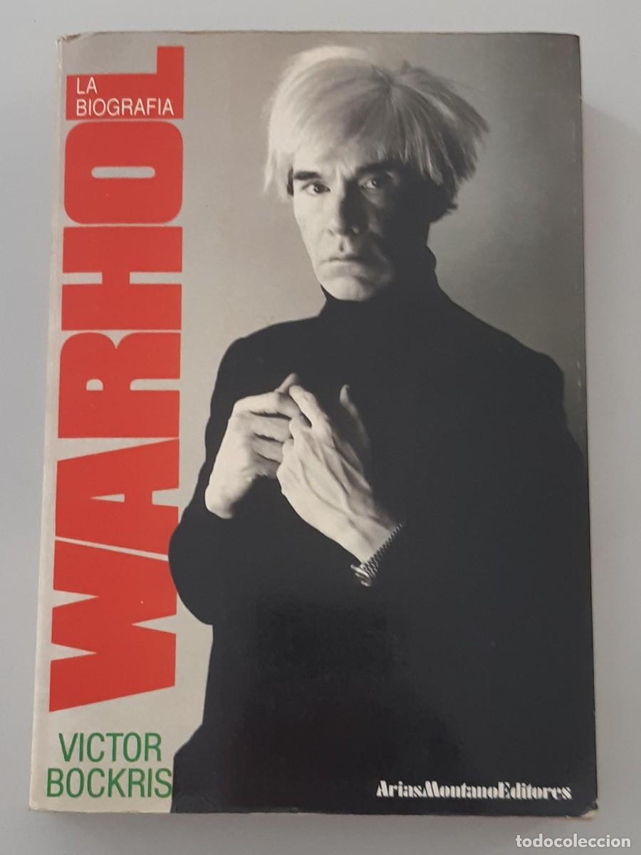 Libros de segunda mano: WARHOL LA BIOGRAFIA VICTOR BOCKRIS