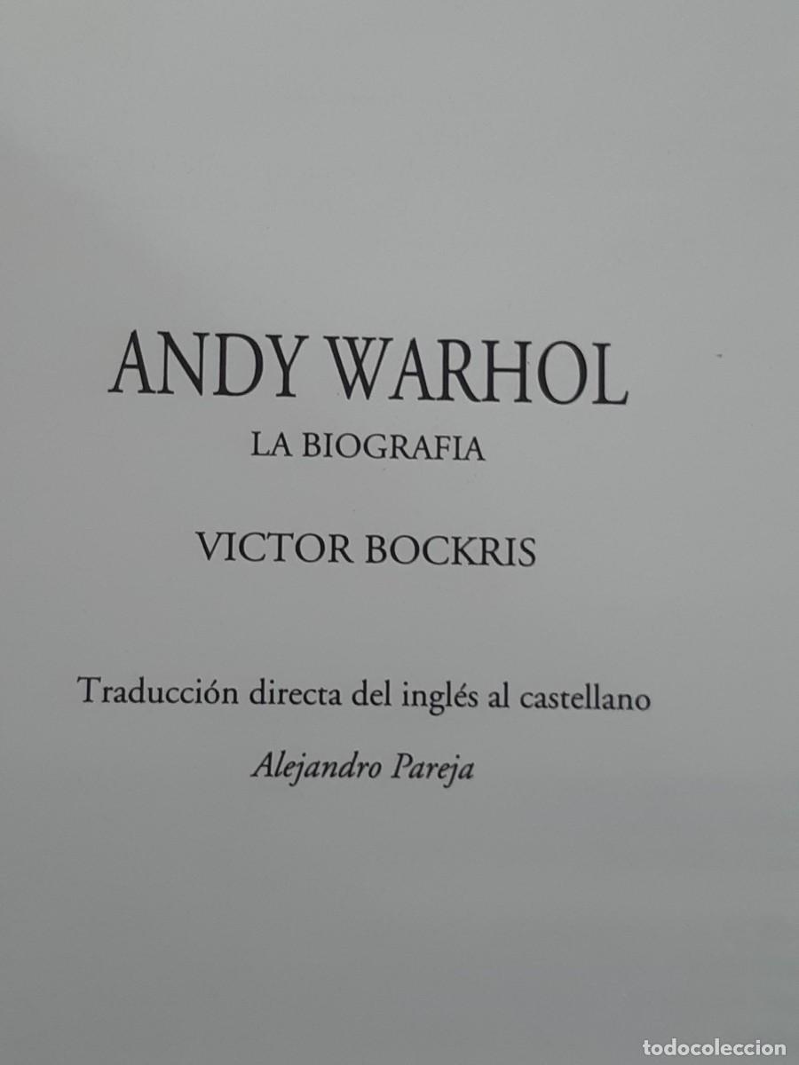Libros de segunda mano: WARHOL LA BIOGRAFIA VICTOR BOCKRIS - Foto 11