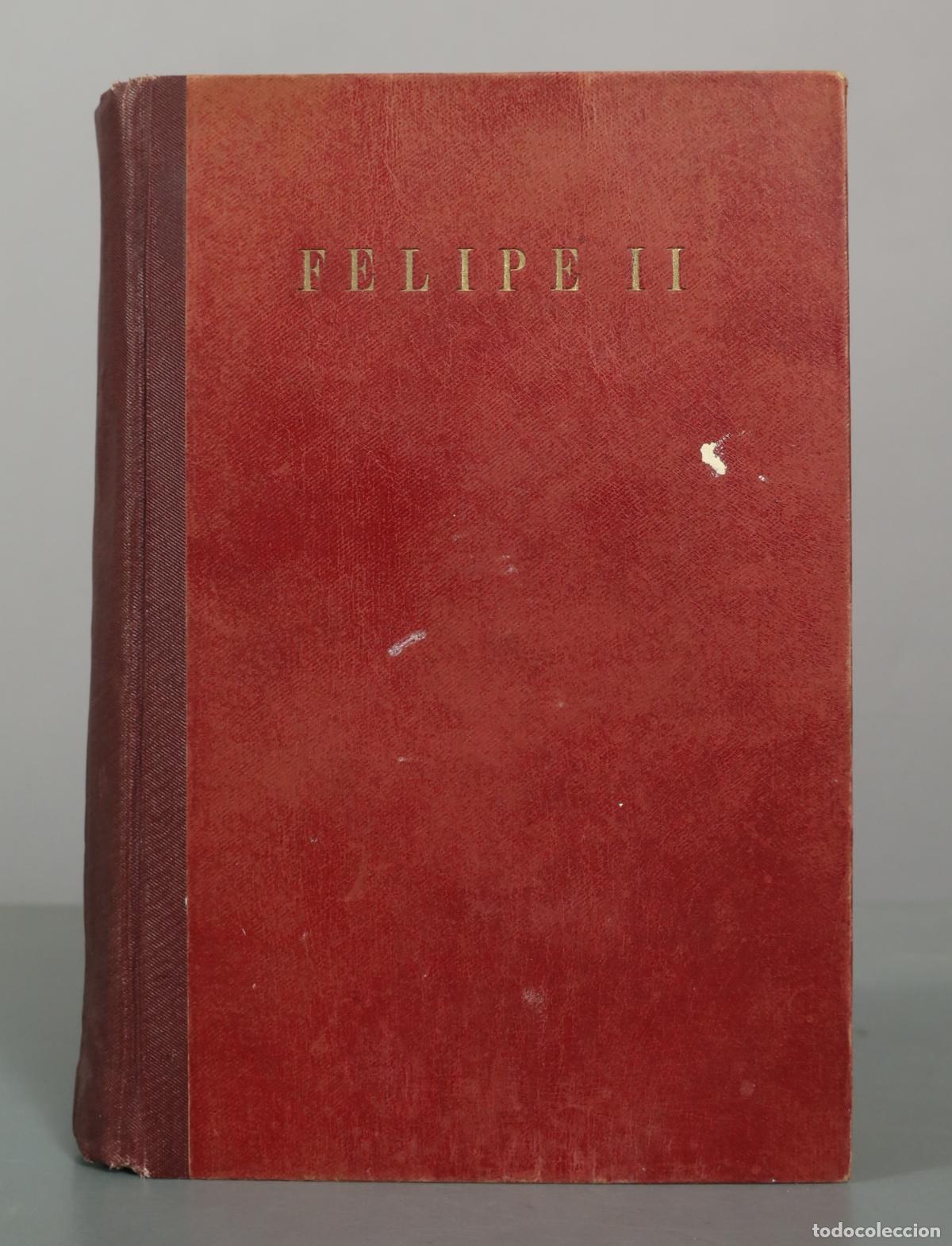 Libros de segunda mano: Felipe II - William Thomas Walsh - Espasa-Calpe