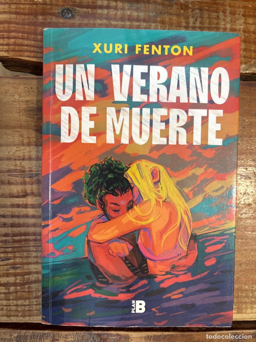 Libros de segunda mano: Un verano de muerte / A Hell of a Summer (Spanish Edition) Fenton, Xuri Idioma: Espa&ntilde;ol Editorial: