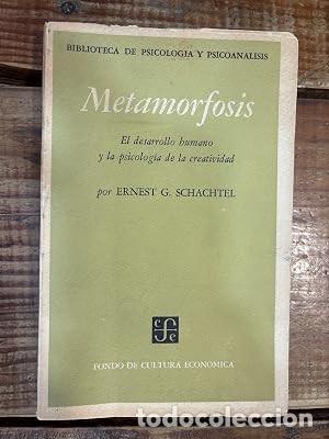 Libros de segunda mano: Metamorfosis. El desarrollo humano y la psicolog&iacute;a de la creatividad. SCHACHTEL, Ernest G. Idioma: