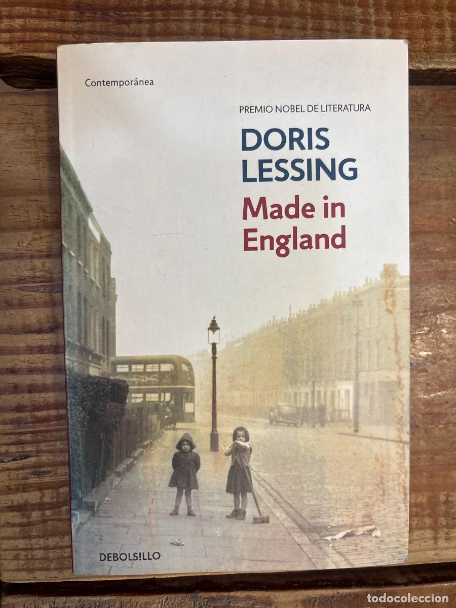 Second hand books: Made in England (Spanish Edition) Lessing, Doris Idioma: Espa&ntilde;ol Editorial: DEBOLSILLO, 2010 ISBN