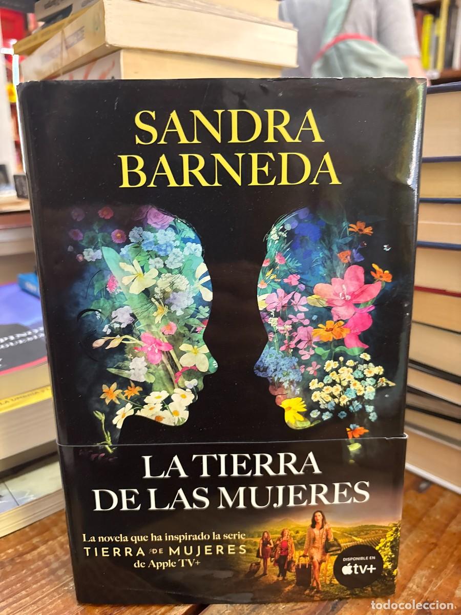 Libros de segunda mano: La Tierra de las Mujeres Barneda, Sandra Idioma: Espa&ntilde;ol Editorial: Editorial Planeta, 2024 ISBN