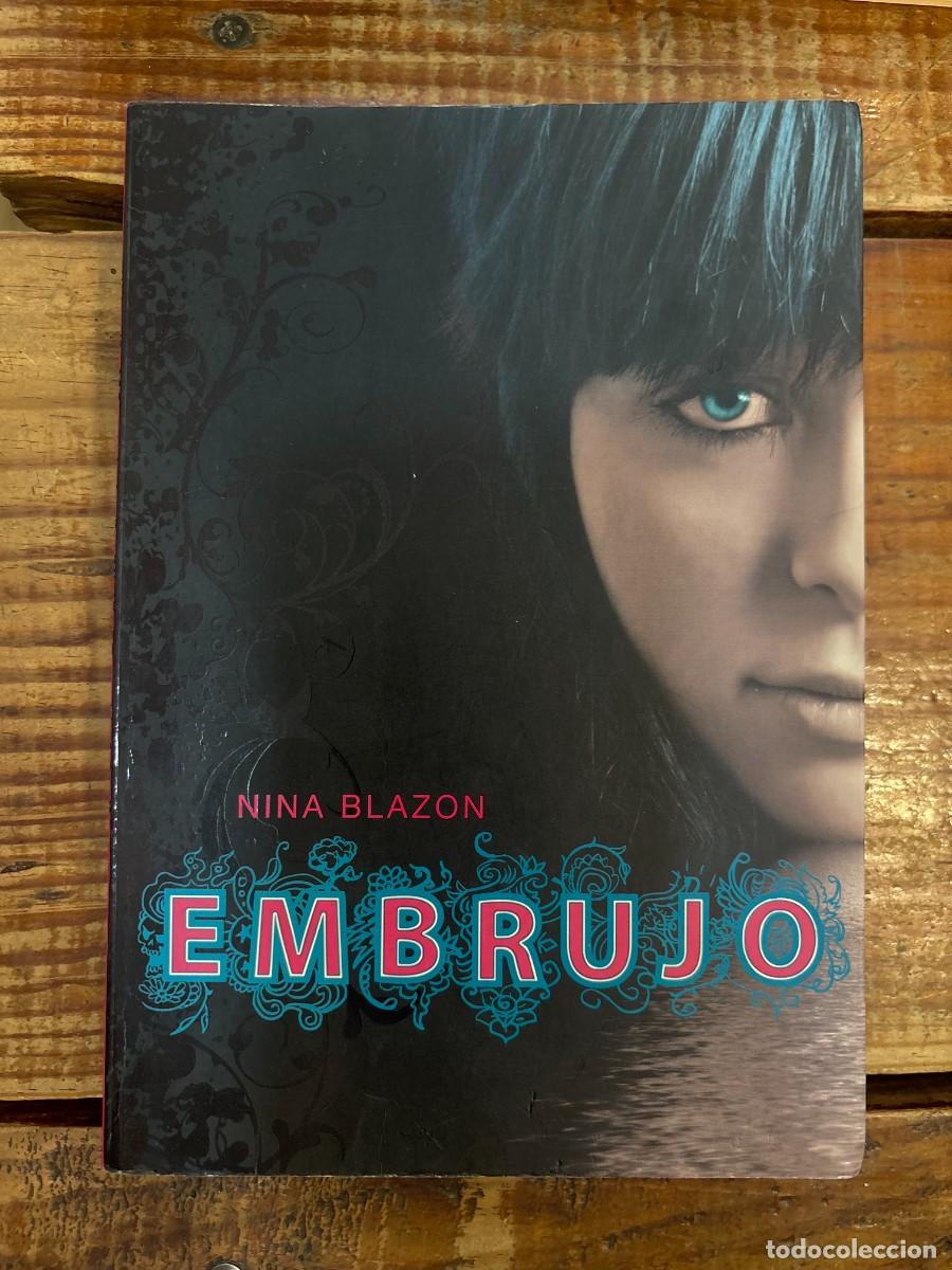 Libros de segunda mano: Embrujo (Spanish Edition) Blazon, Nina Idioma: Espa&ntilde;ol Editorial: MONTENA, 2010 ISBN 10 / ISBN 13