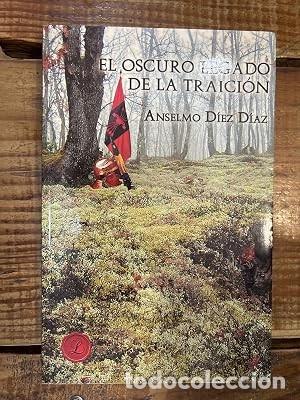 Libros de segunda mano: El oscuro legado de la traici&oacute;n (Spanish Edition) TRSAA D&iacute;ez D&iacute;az, Anselmo Idioma: Espa&ntilde;ol Editori