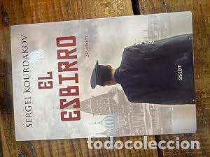 Libros de segunda mano: El esbirro Kourdakov, Sergei Idioma: Espa&ntilde;ol Editorial: Ediciones Palabra, S.A., 2013 ISBN 10 / I