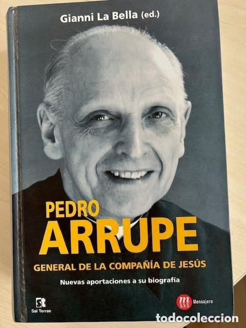 Libros de segunda mano: Arrupe -Gianni La Bella-