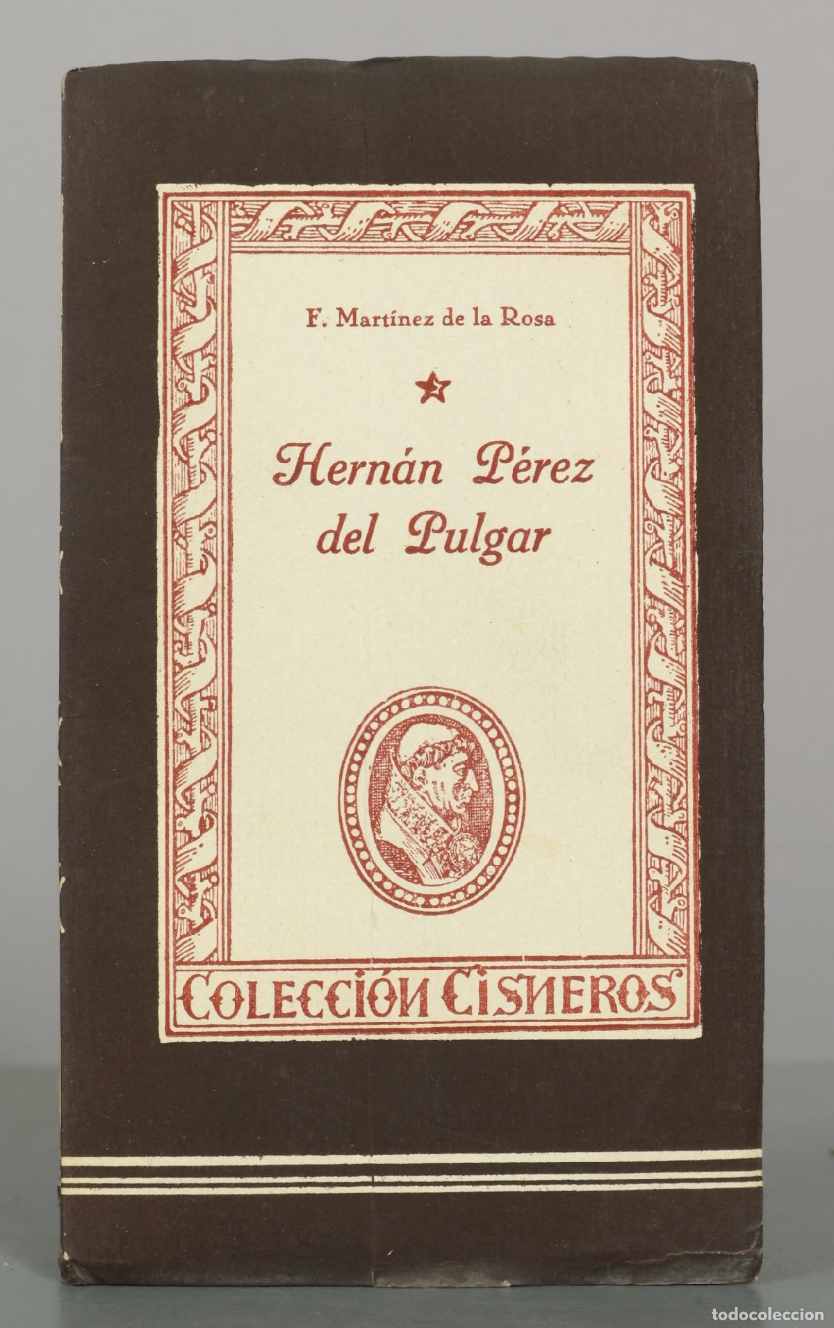 Libros de segunda mano: Hern&aacute;n P&eacute;rez del Pulgar - F. Mart&iacute;nez de la Rosa
