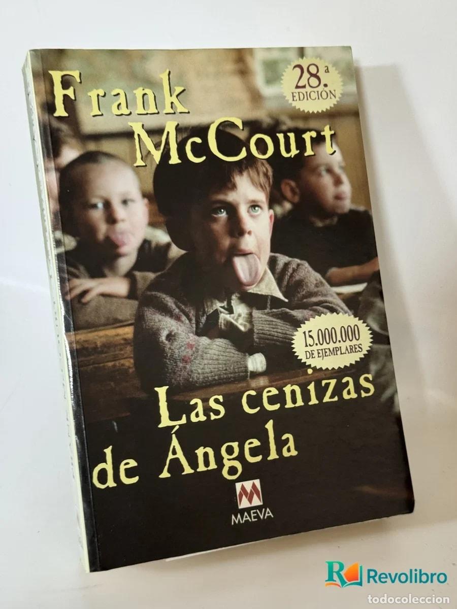 Libros de segunda mano: Las cenizas de &Aacute;ngela - Frank McCourt