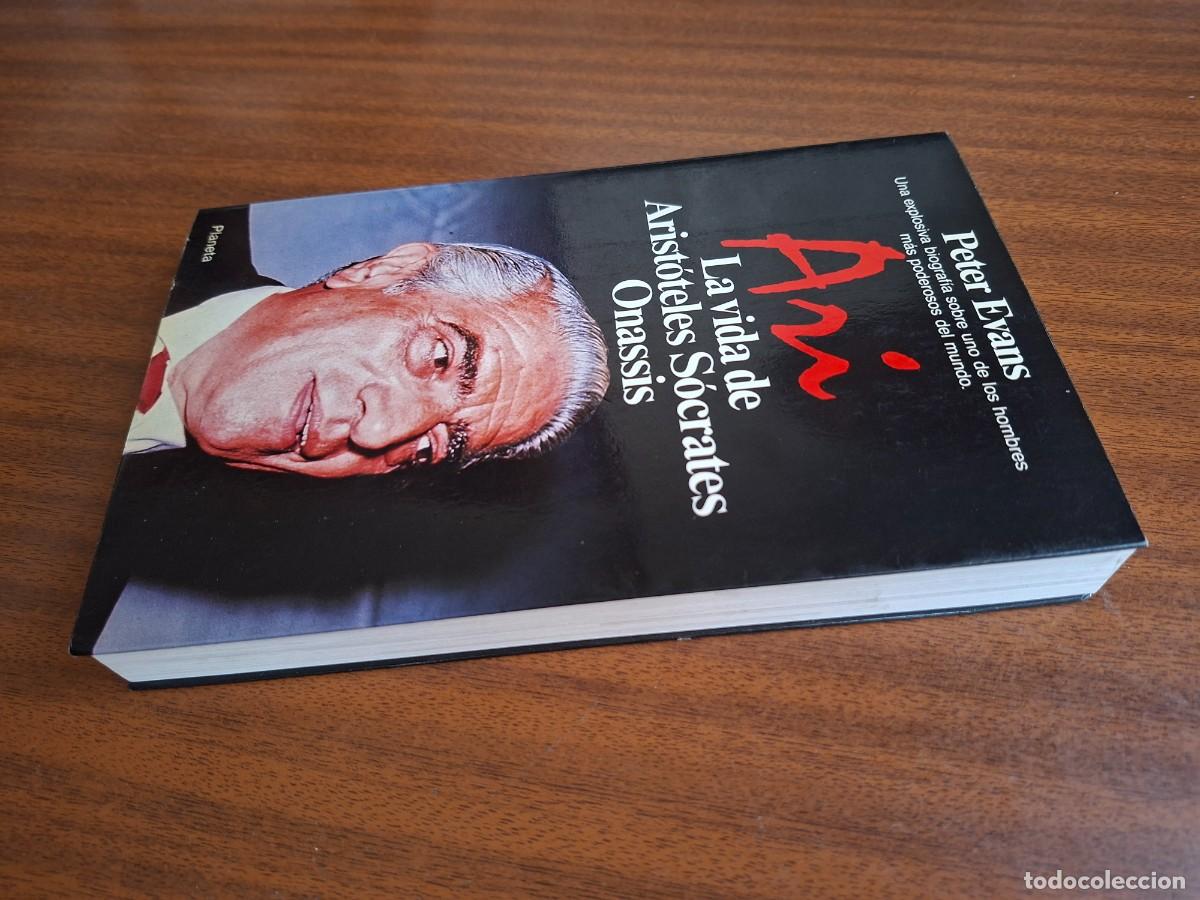 Libros de segunda mano: Ari &bull; La vida de Arist&oacute;teles S&oacute;crates Onassis --- Peter Evans - Foto 3