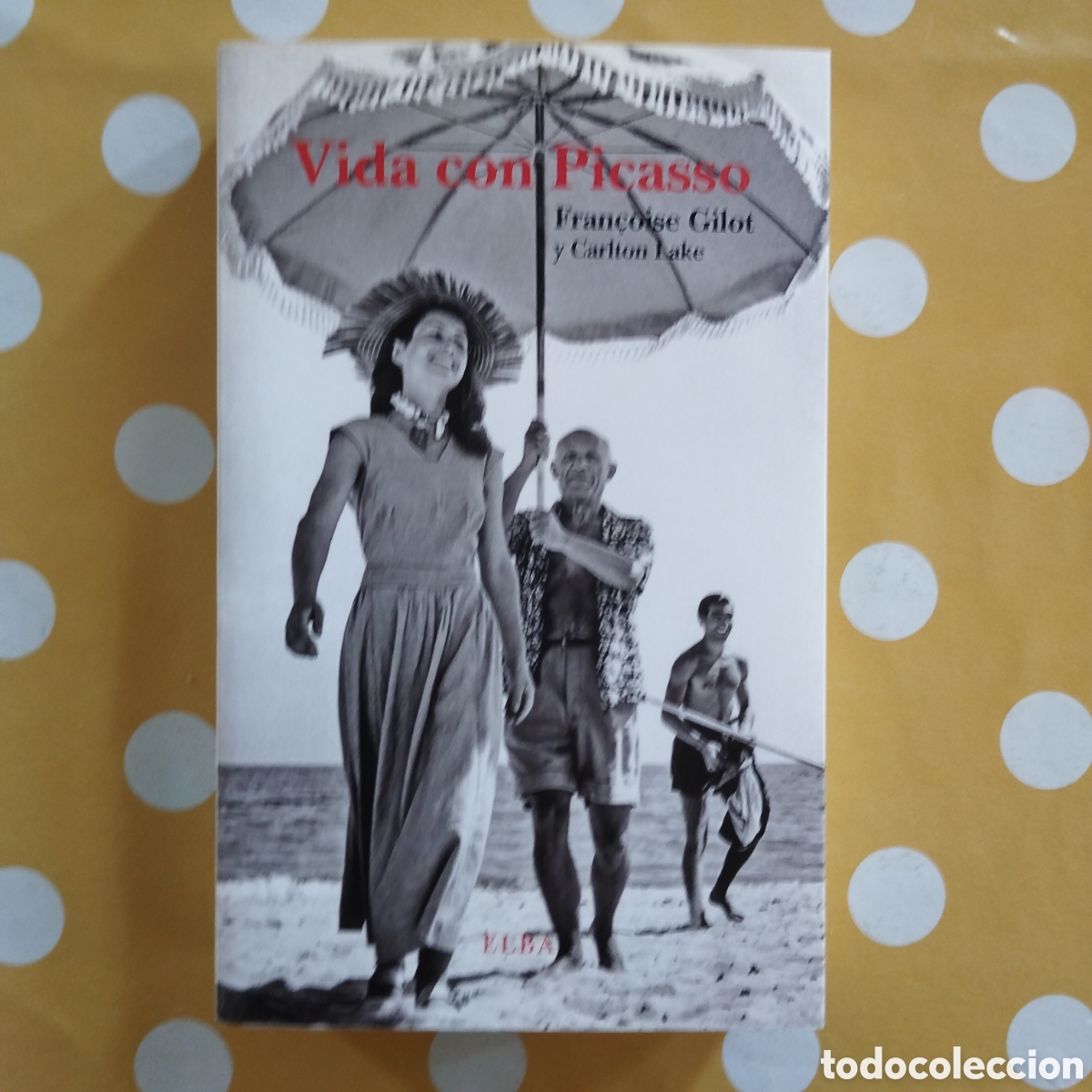 Libros de segunda mano: MI VIDA CON PICASSO FRAN&Ccedil;OISE GILOT CARLTON LAKE ELBA 2017 NUEVO