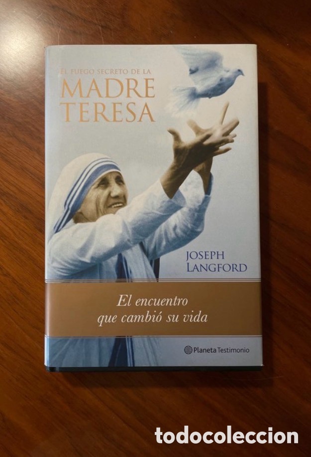 Libros de segunda mano: El fuego secreto de la Madre Teresa. Joseph Langford