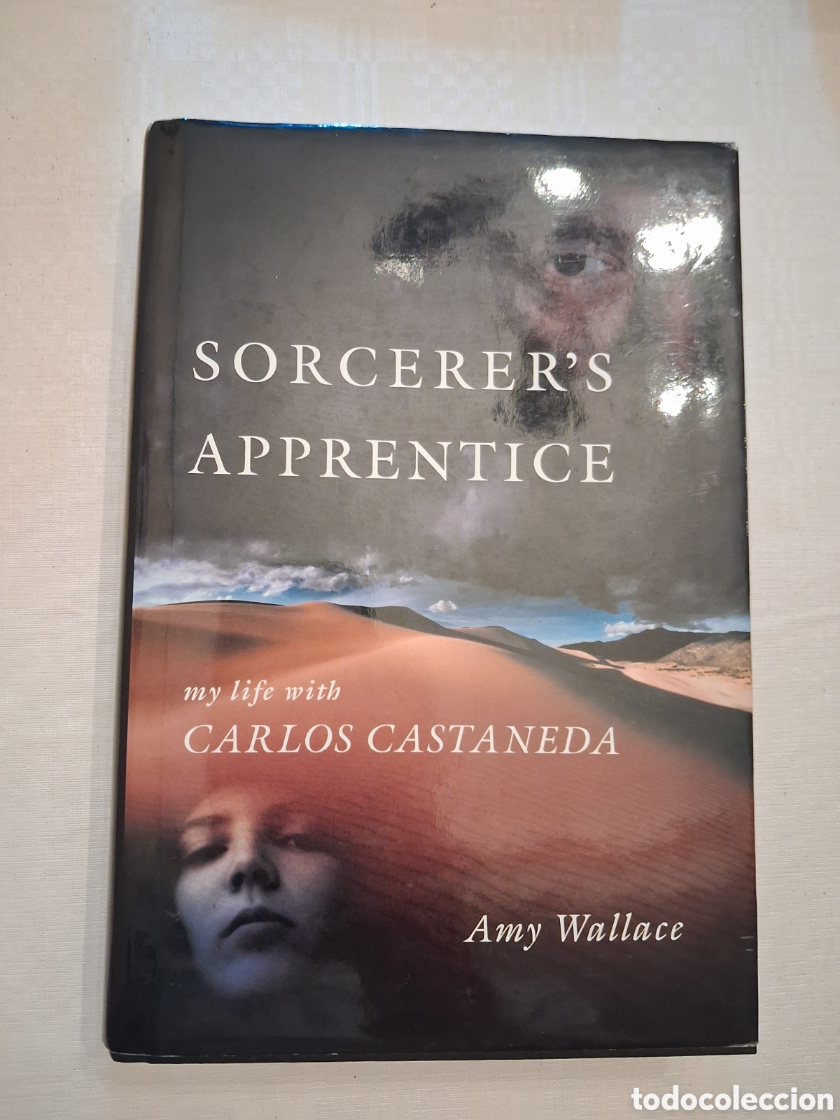 Libros de segunda mano: The Sorcerer's Apprentice: My Life with Carlos Castaneda, Amy Wallace