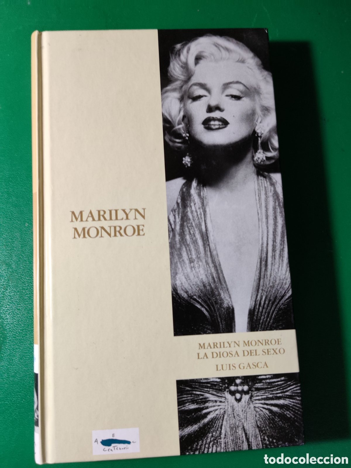 Libros de segunda mano: Marilyn Monroe, La Diosa del Sexo - Luis Gasca - ABC Centenario, n&ordm; 2