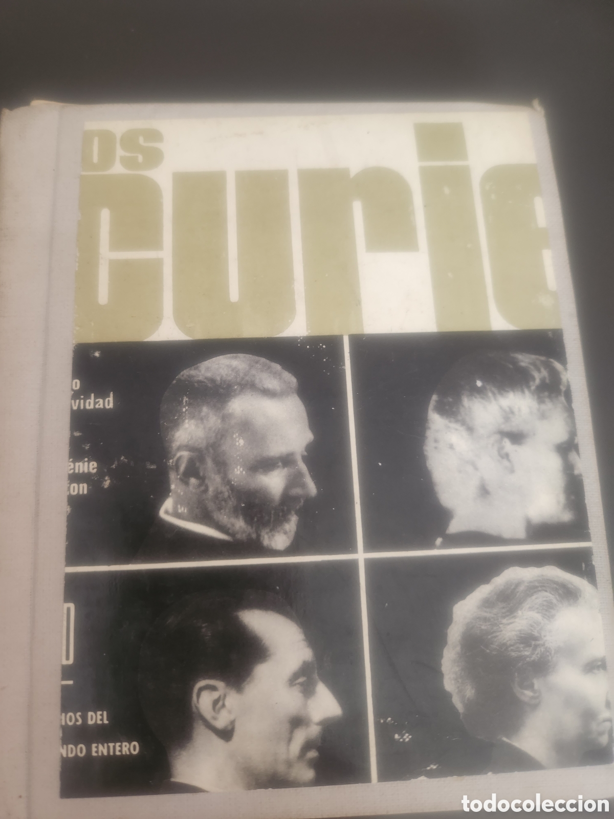 Libros de segunda mano: LOS CURIE Y LA RADIOACTIVIDAD. EUGENIE COTTON. EDICIONES CID. MADRID, 1963