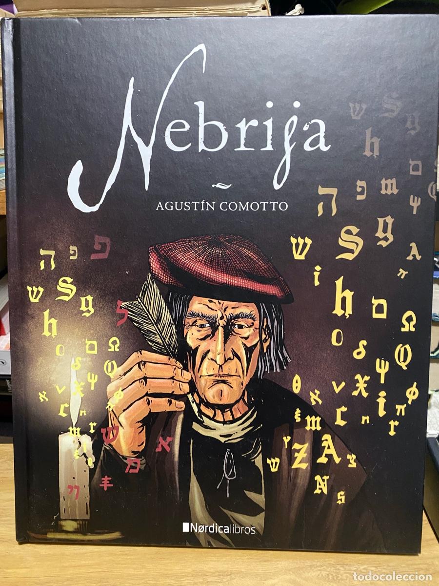 Libros de segunda mano: NEBRIJA, AGUSTIN COMOTTO, EDT. NORDICALLIBROS