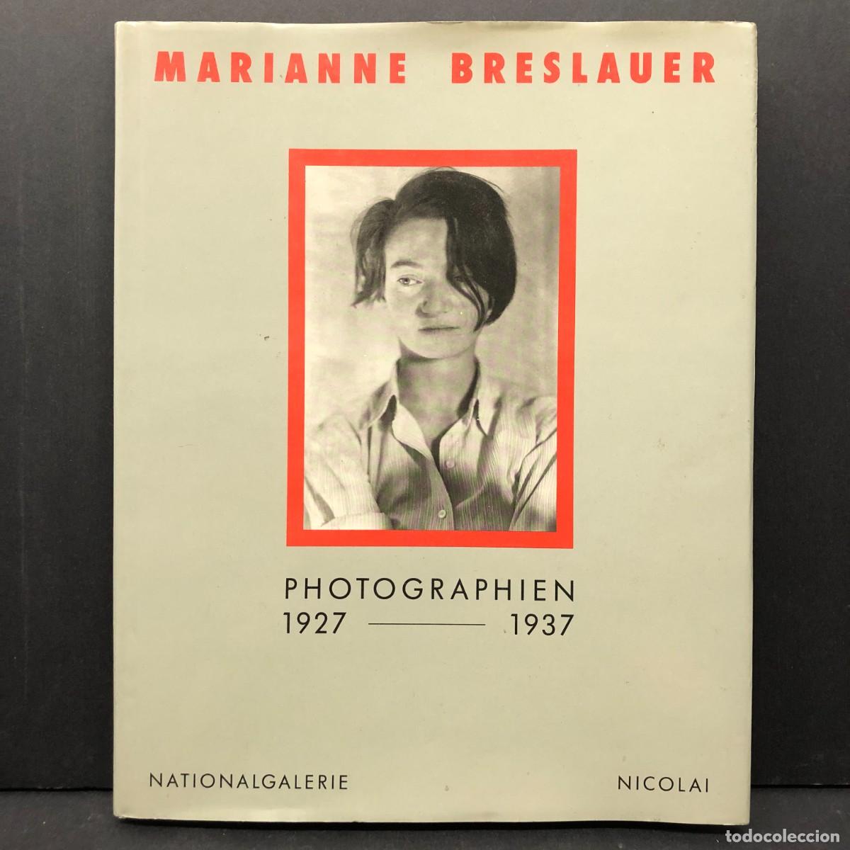 Libros de segunda mano: MARIANNE BRESLAUER - PHOTOGRAPHIEN - NATIOLGALERIE - NICOLAI - 1989 / 2632
