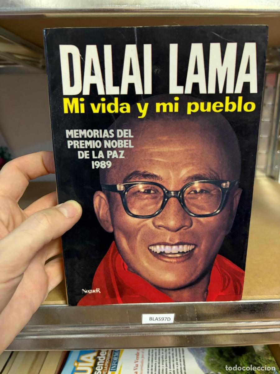 Libros de segunda mano: BLAS97D Dal&aacute;i Lama, Mi vida y mi pueblo. Memorias del Premio Nobel de la Paz 1989, Noguer