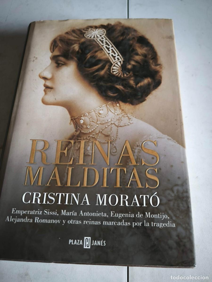 Libros de segunda mano: Reinas malditas - Morat&oacute;, Cristina