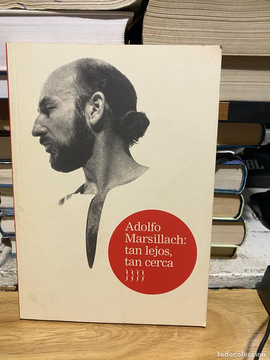 Libros de segunda mano: ADOLFO MARSILLACH, TAN LEJOS TAN CERCA