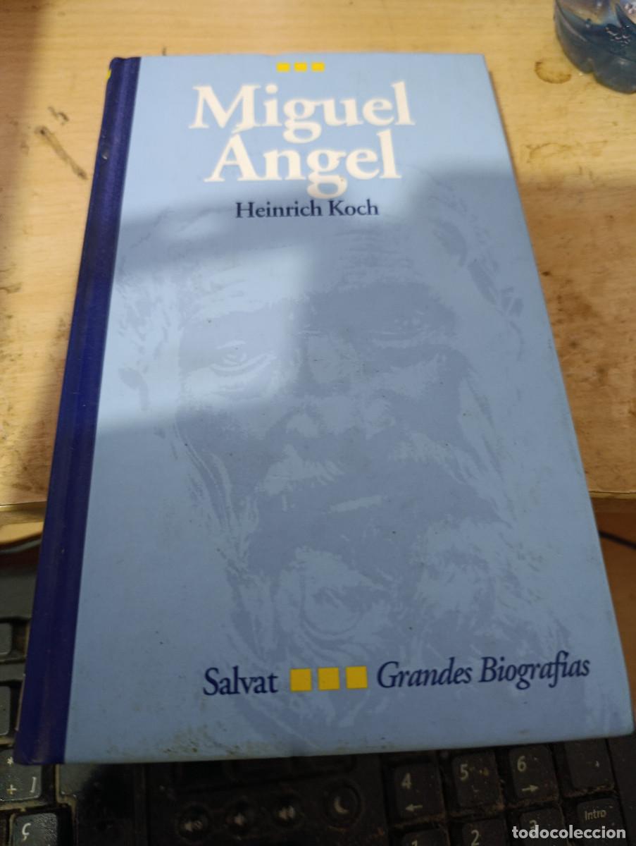 Libros de segunda mano: MIGUEL ANGEL. HEINRICH KOCH. SALVAT. GRANDES BIOGRAFIAS. EST33B3