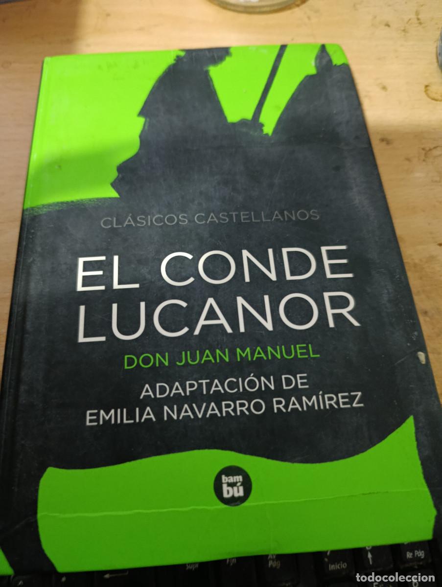 Libros de segunda mano: EL CONDE LUCANOR. DON JUAN MANUEL. ADAPTACION DE EMILIA NAVARRO RAMIREZ. EST32B3