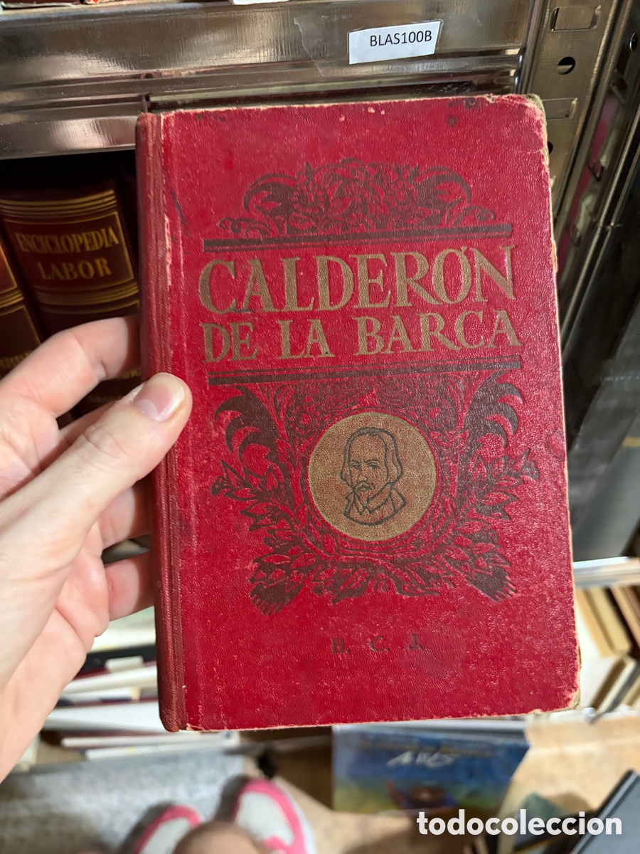 Libros de segunda mano: Blas100B Pedro Calderon de la barca 1936 subida, resumen de su obra - d&aacute;lmau