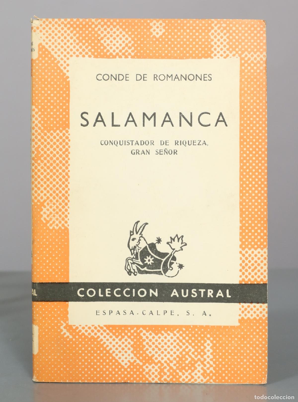 Libros de segunda mano: Salamanca. Conquistador de riqueza, gran se&ntilde;or - Conde de Romanones - Espasa-Calpe