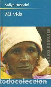 Libros de segunda mano: Mi Vida - Hussaini, Safiya - Rba Coleccionables - Testimonios de Mujer