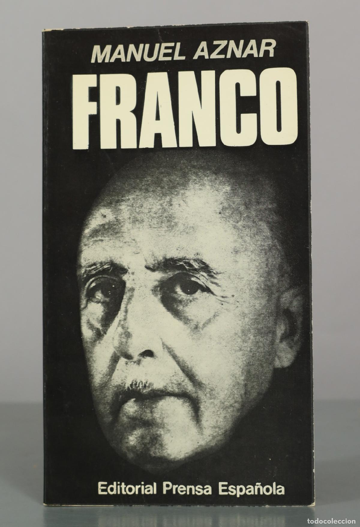 Libros de segunda mano: Franco - Manuel Aznar - Editorial Prensa Espa&ntilde;ola