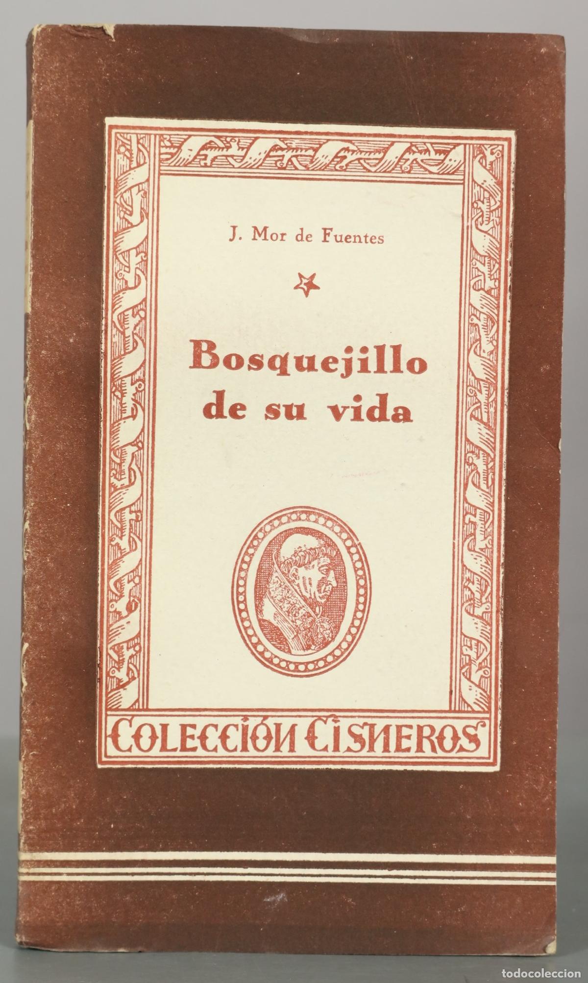 Libros de segunda mano: Bosquejillo de su vida - Jos&eacute; Mor de Fuentes - Ediciones Atlas