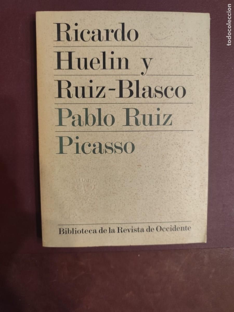 Libros de segunda mano: Ricardo Huelin y Ruiz-Blasco. PABLO RUIZ PICASSO.