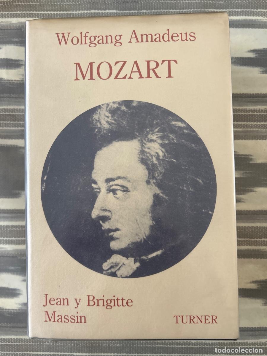 Libros de segunda mano: WOLFGANG AMADEUS MOZART, JEAN Y BRIGITTE MASSIN