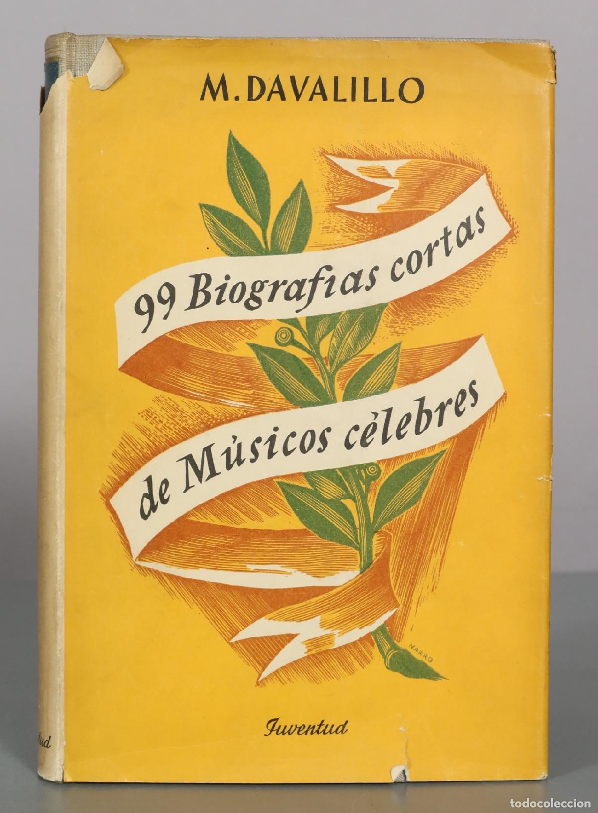 Libros de segunda mano: 99 biograf&iacute;as cortas de m&uacute;sicos c&eacute;lebres DAVALILLO, M