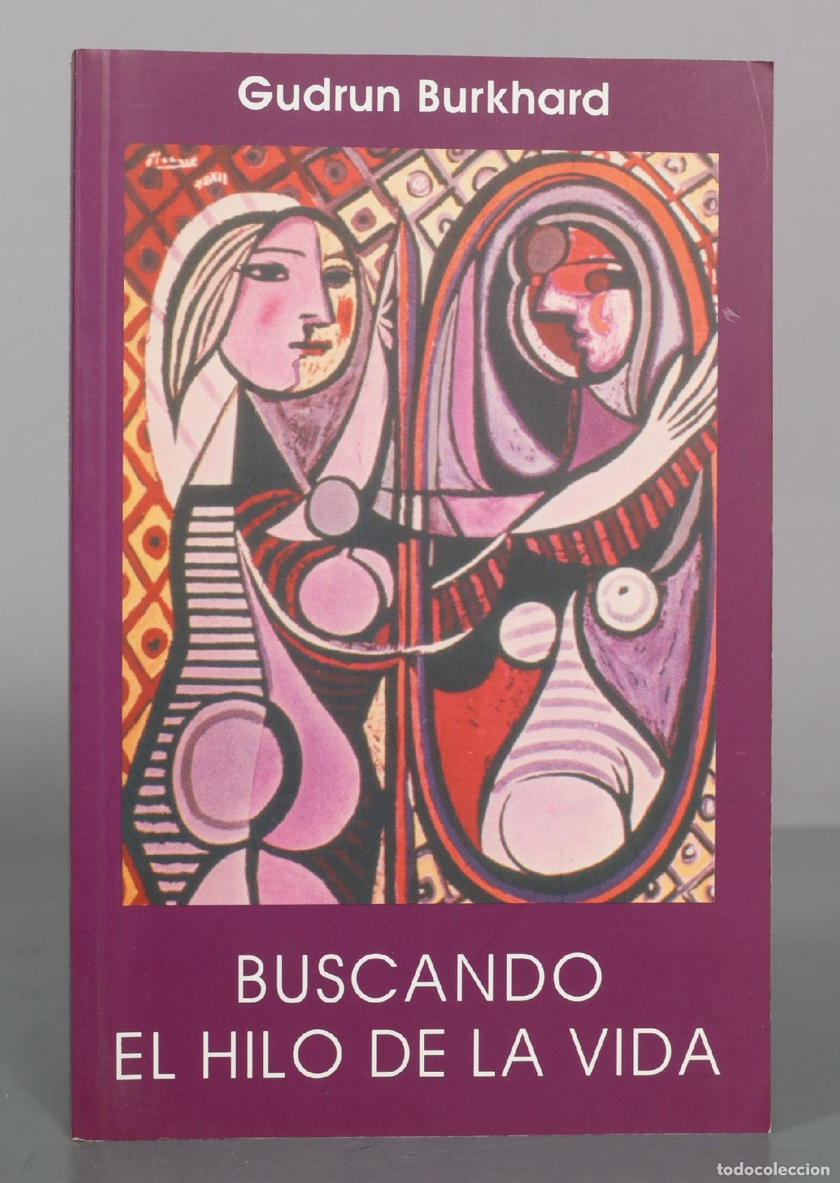 Libros de segunda mano: Gudrun Burkhard BUSCANDO EL HILO DE LA VIDA
