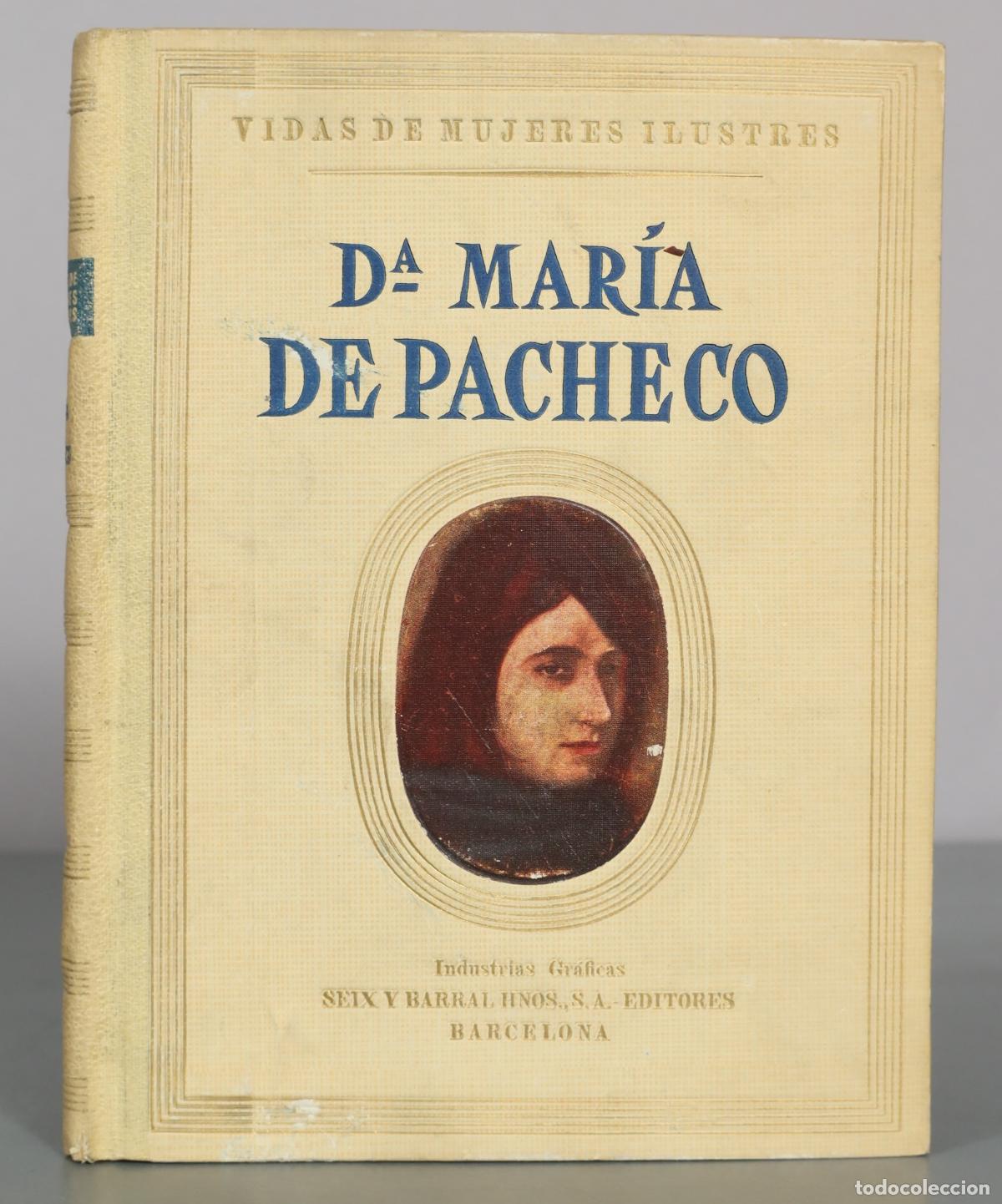 Libros de segunda mano: Vida de Do&ntilde;a Mar&iacute;a de Pacheco Mu&ntilde;oz Roca-Tallada