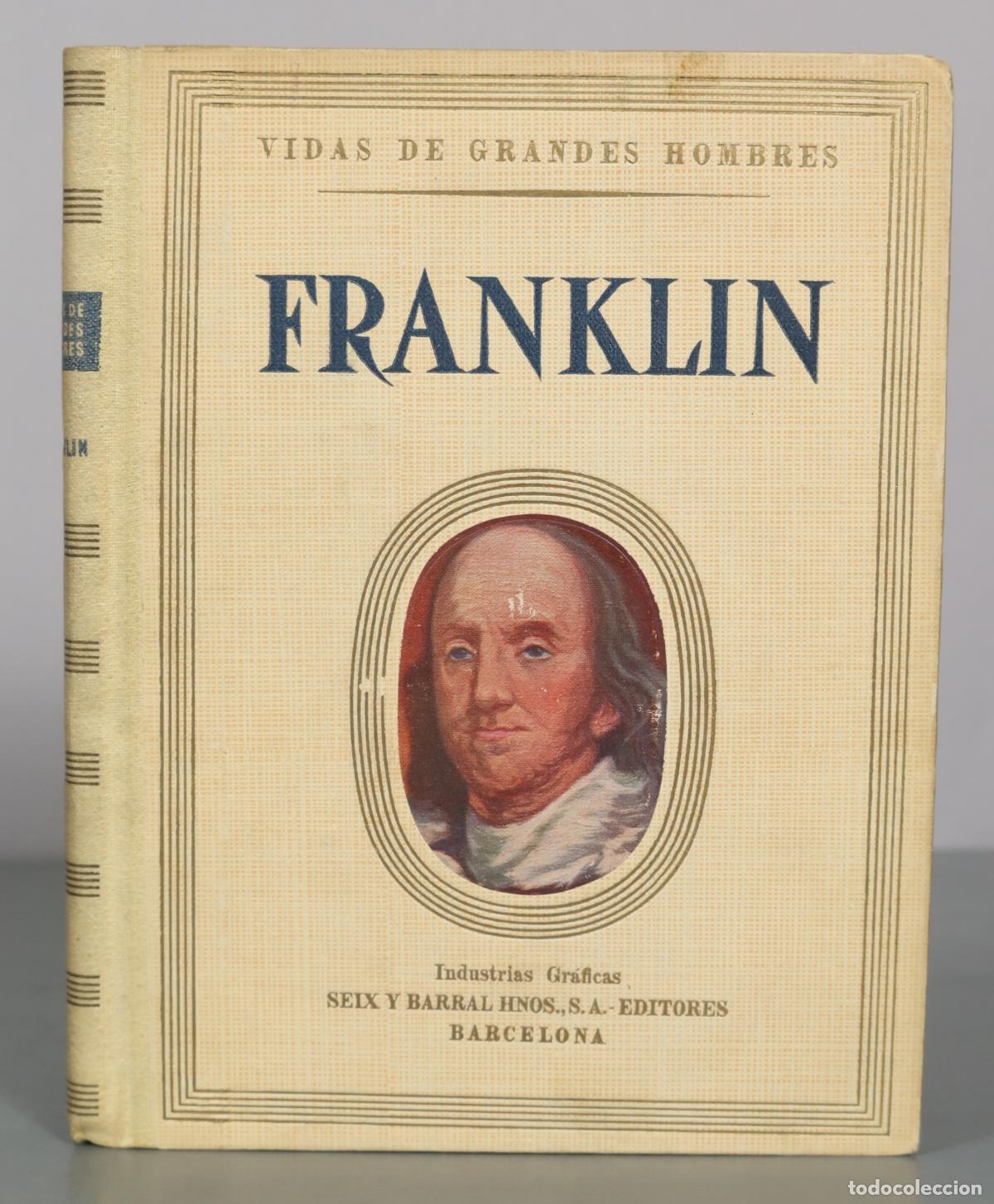 Libros de segunda mano: Vidas de grandes hombres: Franklin - Jorge Santelmo - Editorial Seix Barral